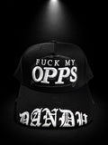 DANDY HATS “FUCK MY OPPS"